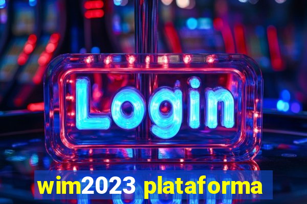 wim2023 plataforma